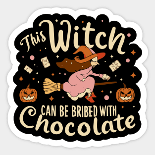 This witch can be bribed with chocolate (Halloween) Sticker